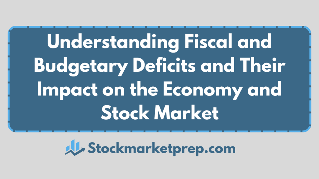 fiscal deficit & budgetary deficit