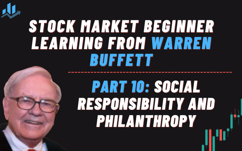 Part 10: Social Responsibility and Philanthropy