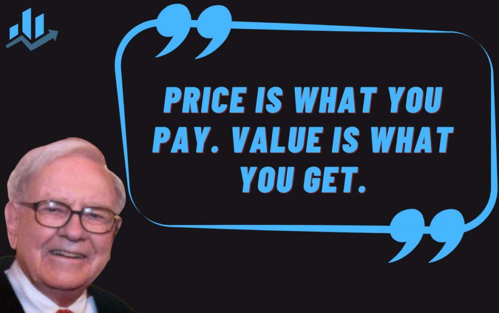 Price what you pay. value is what you get.