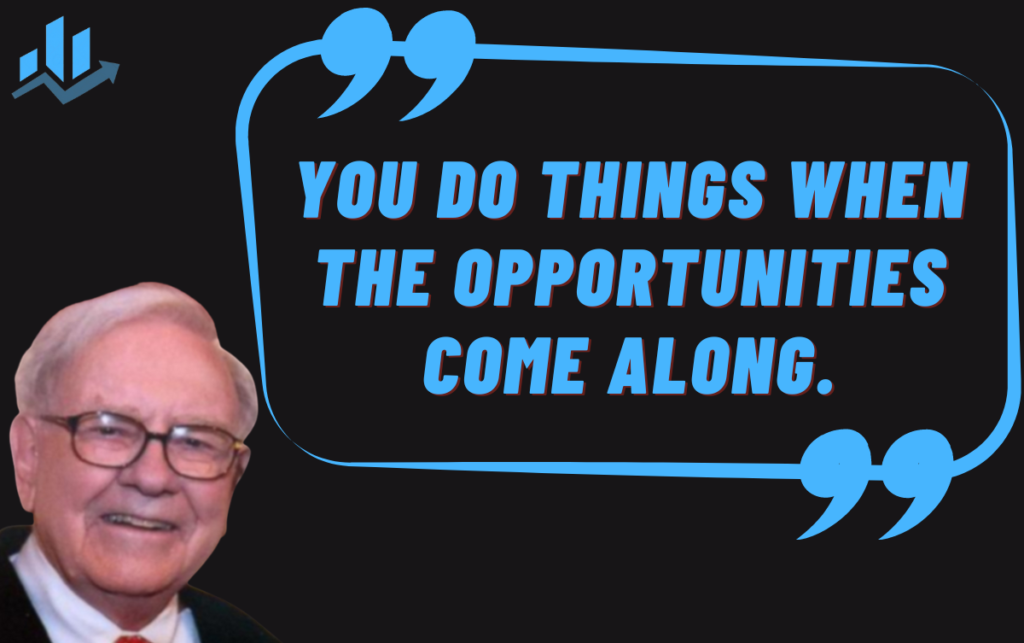 You do things when the opportunities come along.